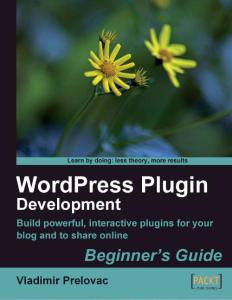 WordPress Plugin Development Beginner´s Guide