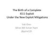 The Birth of a Complete IE11 ExploitUnder the New Exploit Mitigations