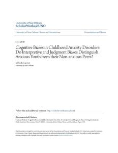 cognitive biases in childhood anxiety disorders do：儿童焦虑症的认知偏差