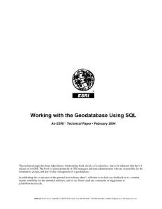 ArcGIS 9 - Working with the Geodatabase using SQL (2004)