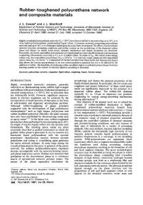 Rubber-toughened polyurethane network and composite materials