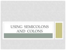 Using Semicolons and Colons Effectively