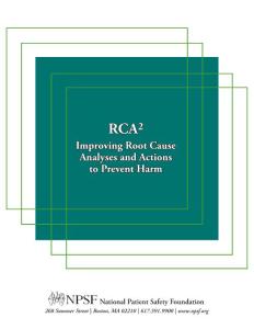 Improving Root Cause Analyses and Actions to …