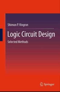 Logic Circuit Design - Selected Methods 2012