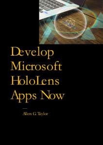 Develop Microsoft HoloLens Apps Now