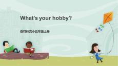 What&acute;s your hobby?