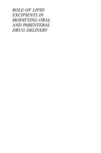 脂质辅料在改变口腔药物传递中的作用Role of lipid excipients in modifying oral and parenteral drug delivery：basic principles and biological examples(2018).pdf