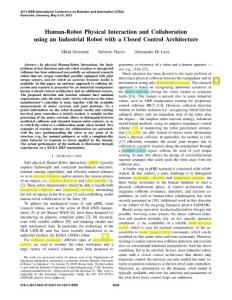 Human Robot Physical Interaction and Collaboration using an Industrial Robot with a Closed Control Architecture