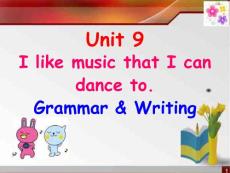 人教版九年级英语下册同步教案PPT课件 Unit 9 I like music that I can dance to Grammar and Writing