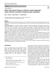 water vapor thermal therapy to alleviate catheter-dependent urinary retention secondary to benign prostatic hyperplasia.[2019][prostate cancer pros