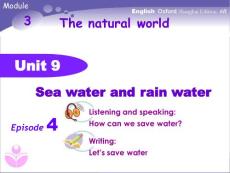 牛津上海版（五四制）六年級下冊英語課件Unit 9 Sea water and rain water (21張PPT)