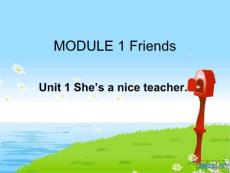 第四冊(cè)M1She’s a nice teacher.課件，幻燈