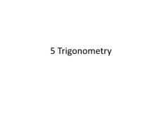 5 Trigonometry