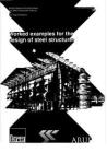 Eurocode 3 - Worked examples for the design of Steel Structures to EC3 ...