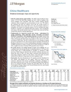 J.P. Morgan--China Healthcare Shattered landscape; hope and opportunity