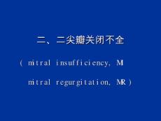 二尖瓣关闭不全ppt课件