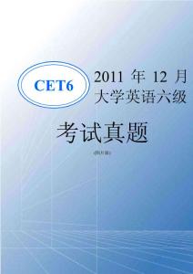 2011年12月大學(xué)英語六級(jí)考試真題