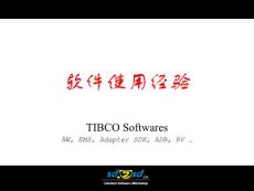 Experience on TIBCO Softwares