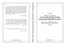 Umbau-Verlag - Anti-Architecture And Deconstruction - Nikos A Salingaros ( 3-937954-02-3)