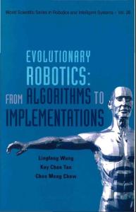 Evolutionary Robotics From Algorithms to Implementations