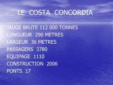 “科斯塔·肯考蒂婭”豪華游輪2012年1月觸礁沉沒 LE  COSTA  CONCORDIA LA MORT D´UN GEANT