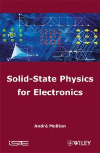 SOLID-STATE PHYSICS FOR ELECTRONICS, 2009