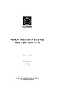 Vacuum Insulation in Buildings