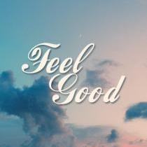 feel good